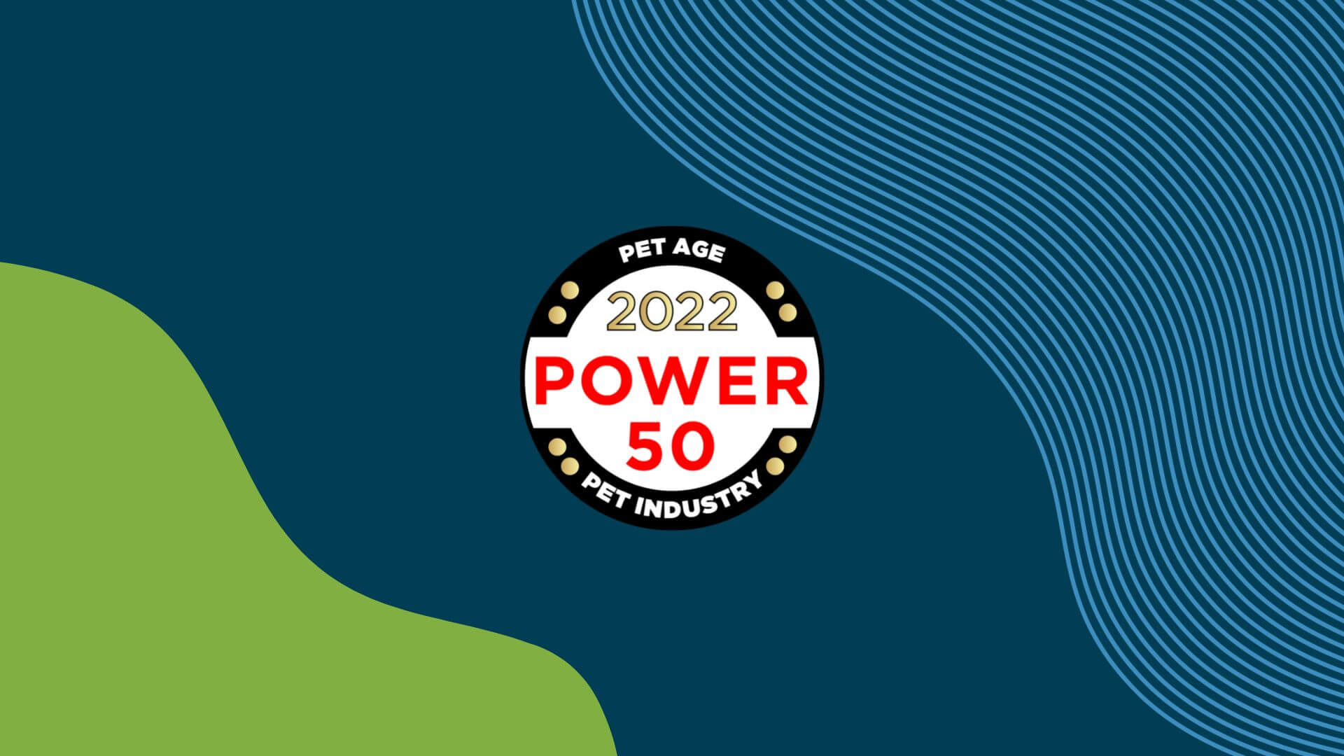 Pet Age Names Michael Baker Among Power 50 for Second Consecutive Year
