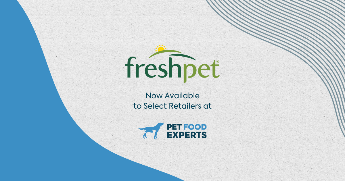 Freshpet Partners with Pet Food Experts to Expand Access to Fresh, Refrigerated Pet Food